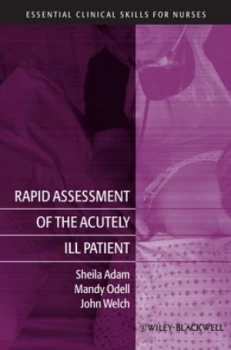 Image of Rapid assessment of the acutely ill patient by Sheila K Adam