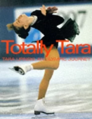 Image of Totally Tara by Tara Lipinski