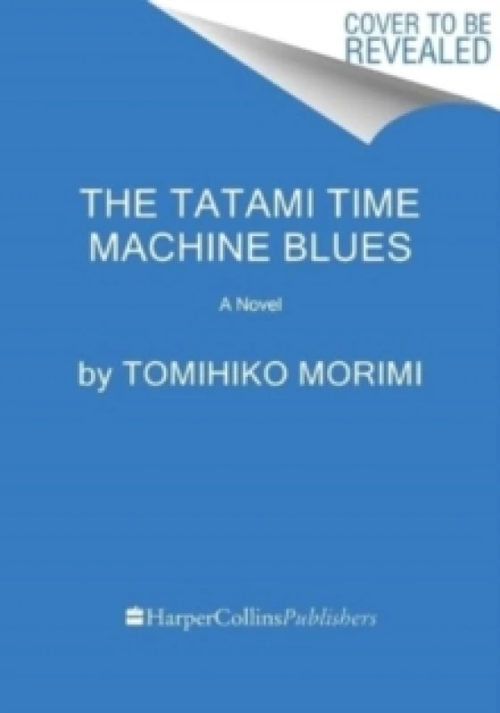 Image of tatami time machine blues a novel 9780063158504