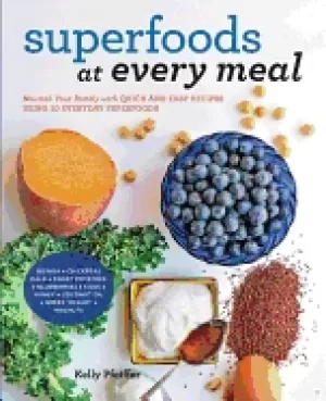 Image of superfoods at every meal