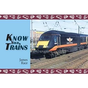 Image of Know Your Trains by James Race (Paperback, 2012)