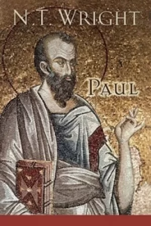 Image of Paul in Fresh Perspective by Fellow and Chaplain N T Wright