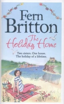 Image of The Holiday Home by Fern Britton Hardback