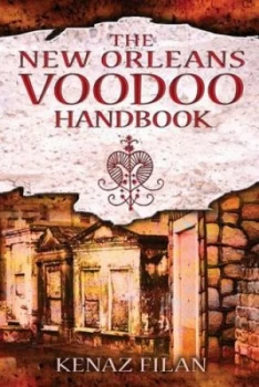 Image of The New Orleans Voodoo Handbook by Kenaz Filan Paperback