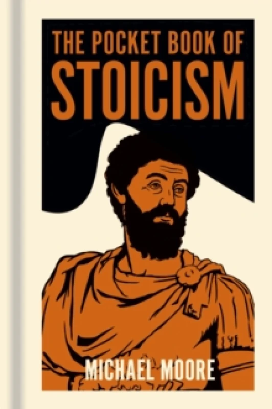 Image of The Pocket Book of Stoicism : A Concise Introduction to Stoic Philosophy Hardback
