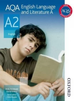Image of Aqa A2 English Language and Literature a by Andy Archibald Paperback