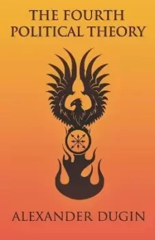 Image of The Fourth Political Theory by Alexander Dugin