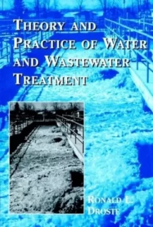 Image of Theory and practice of water and wastewater treatment by Ronald L. Droste