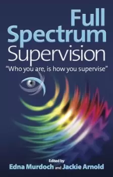 Image of Full spectrum supervision by Edna Murdoch