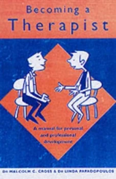 Image of Becoming a Therapist by Malcolm C. Cross Paperback