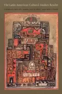 Image of latin american cultural studies reader