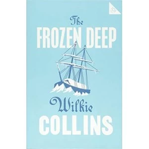 Image of The Frozen Deep Paperback / softback 2018
