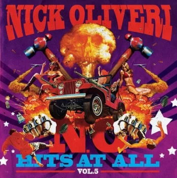 image of NO Hits at All - Volume 5 by Nick Oliveri CD Album