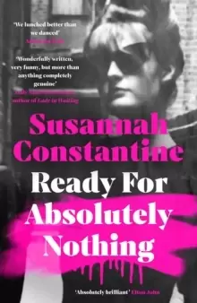 Image of Ready For Absolutely Nothing : 'If you like Lady in Waiting by Anne Glenconner, you'll like this' The Times