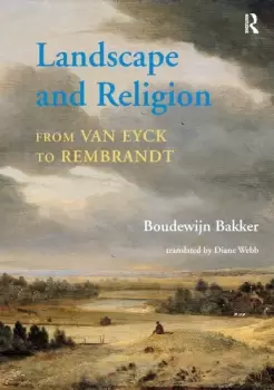 Image of Landscape and Religion from Van Eyck to Rembrandt