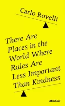 Image of There Are Places in the World Where Rules Are Less Important Than Kindness