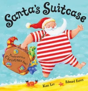 Image of Santas Suitcase by Kate Lee Book