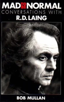 Image of Mad to Be Normal by R. D Laing and Bob Mullan Paperback