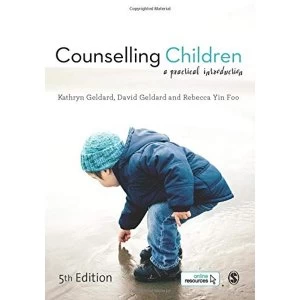 Image of Counselling Children: A Practical Introduction by David Geldard, Kathryn Geldard, Rebecca Yin Foo (Paperback, 2017)