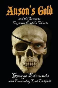 Image of Ansons Gold by George Edmunds Paperback