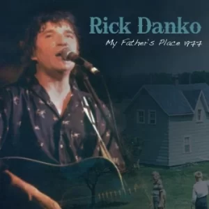 image of My Fathers Place 1977 by Rick Danko CD Album