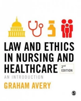 Image of Law and ethics in nursing and healthcare by Graham Avery