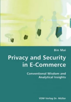 Image of Privacy and Security in E-Commerce by Bin Mai Paperback