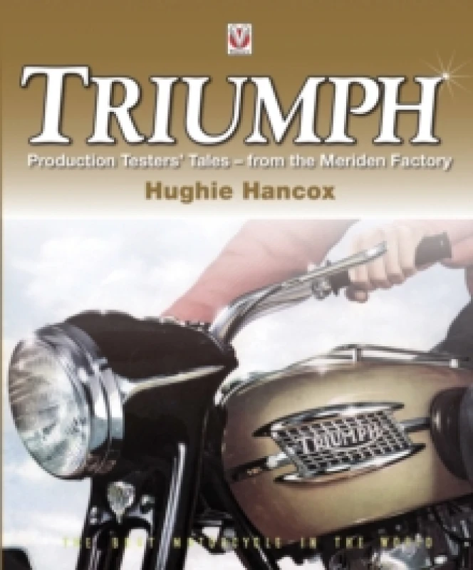 Image of Triumph Production Testers Tales : - from the Meriden Factory Paperback / softback