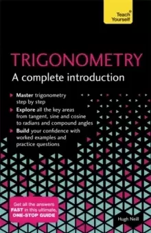 Image of Trigonometry: A Complete Introduction : The Easy Way to Learn Trig