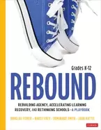 Image of rebound grades k 12 a playbook for rebuilding agency accelerating learning