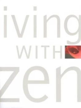 Image of Living with Zen by Ou Baholyodhin Hardback