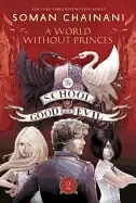 Image of school for good and evil 2 a world without princes