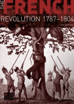Image of The French Revolution 1787-1804 by P. M. Jones Book