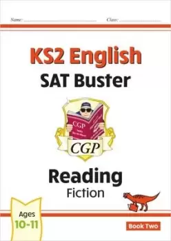 Image of KS2 English Reading SAT Buster: Fiction - Book 2 (for the 2024 tests) - CGP Books - Paperback - Used