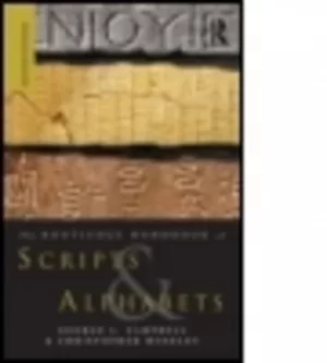 Image of The Routledge handbook of scripts and alphabets by Christopher Moseley