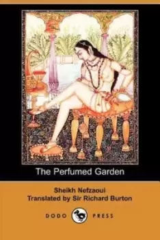 Image of The Perfumed Garden by Sheikh Nefzaoui