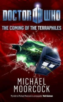 Image of The Coming of the Terraphiles by Michael Moorcock Hardback