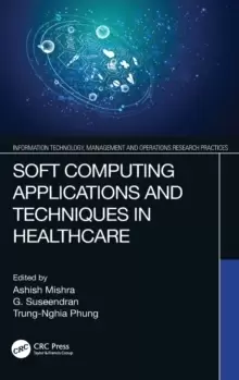 Image of Soft Computing Applications and Techniques in Healthcare