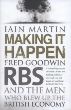 Image of Making It Happen by Iain Martin Hardback