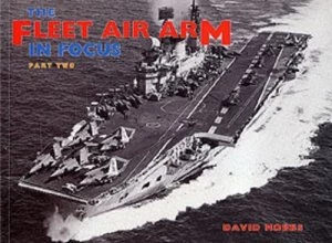 Image of The Fleet Air Arm in Focus. Pt. 2 by D. a Hobbs Paperback