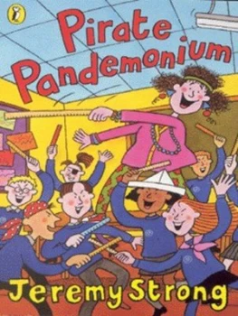 Image of Pirate Pandemonium by Jeremy Strong Book