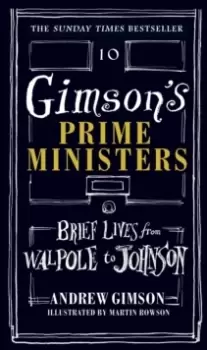 Image of Gimsons Prime Ministers : Brief Lives from Walpole to Johnson