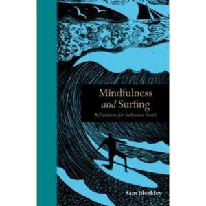 Image of Mindfulness and Surfing : Reflections for Saltwater Souls