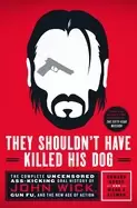 Image of they shouldnt have killed his dog the complete uncensored ass kicking oral
