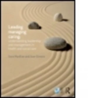 Image of Leading Managing Caring by Sara Mackian Paperback