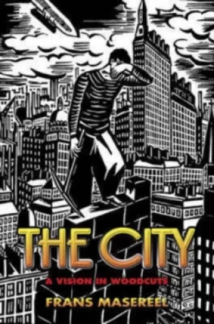 Image of The city by Frans Masereel