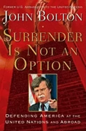 Image of surrender is not an option defending america at the united nations