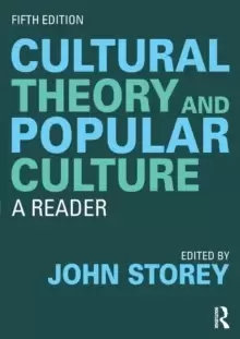 Image of Cultural Theory and Popular Culture : A Reader