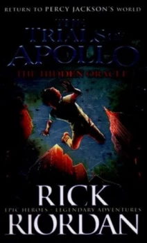 Image of The Hidden Oracle by Rick Riordan Hardback