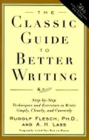 Image of classic guide to better writing step by step techniques and exercises to wr